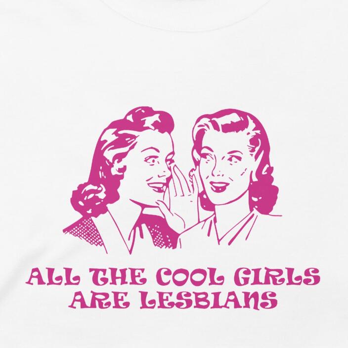 All Cool Girls In Europe And America Are Lesbians Printed Casual Round Neck Short Sleeves