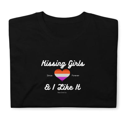 Kissing Girls And I Like It Lesbian Men And Women Short Sleeve T-shirt