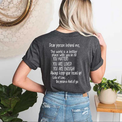 Dear Person Behind Me Mental Health You Matter T Shirt Casual Top